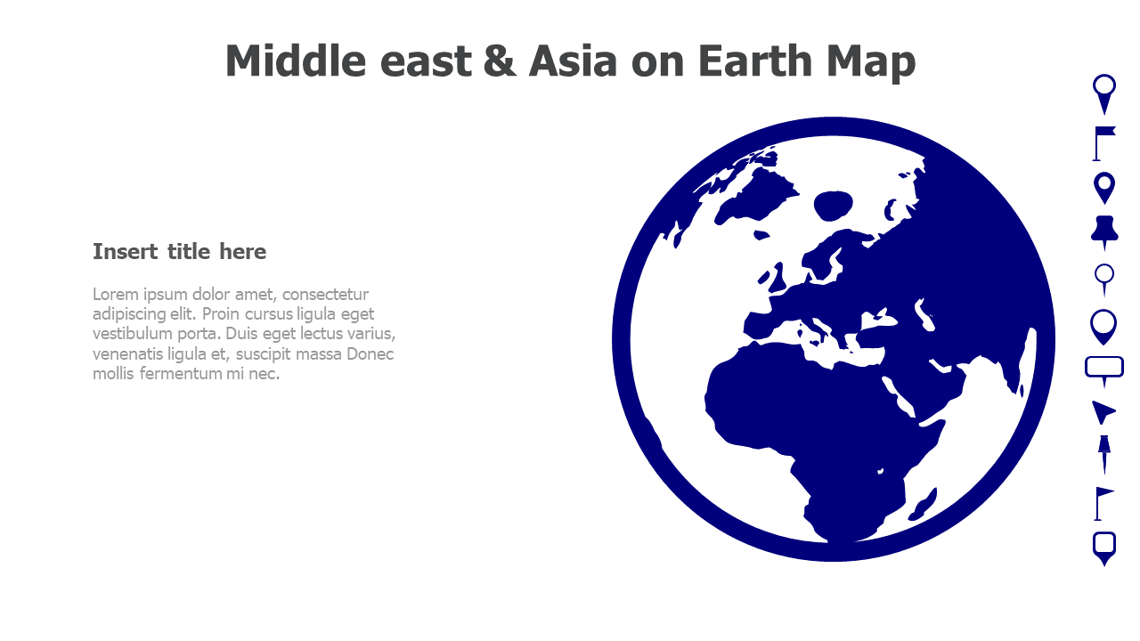Map,Editable map,pins,countries,counties,infographics,continent,powerpoint,powerpoint infographics,Google slides,Keynote,Middle east & Asia on Earth Map