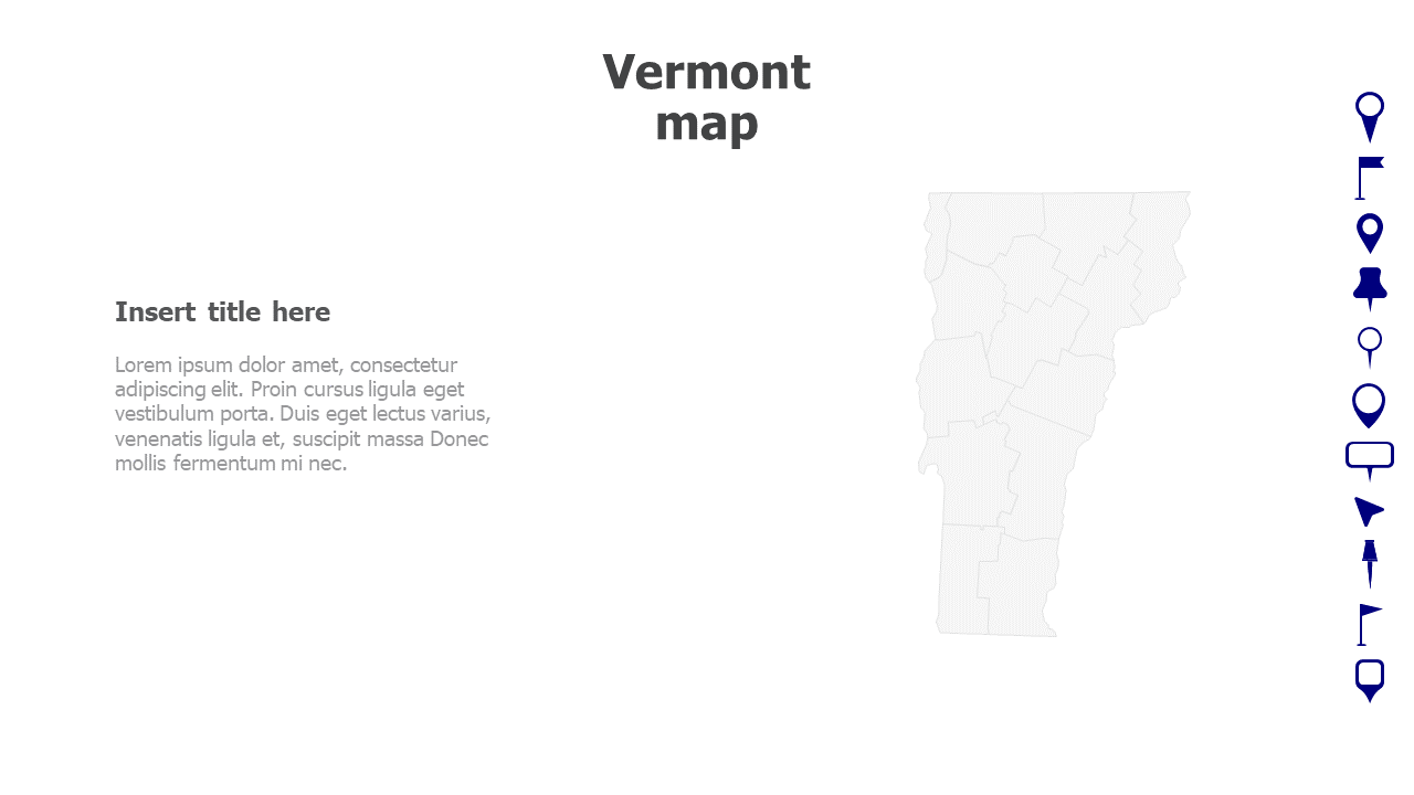 Map,Editable map,pins,countries,counties,infographics,continent,powerpoint,powerpoint infographics,Google slides,Keynote,Vermont map