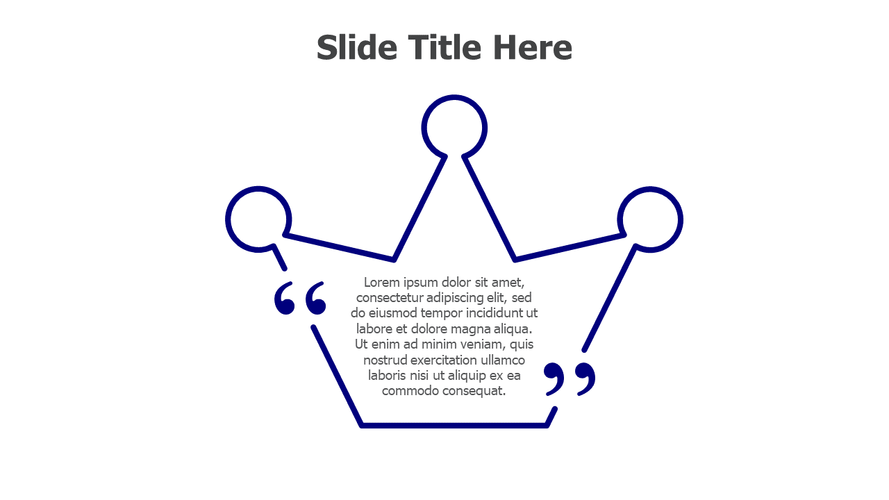 Quote,speech,popular,message,takeaway,infographic,powerpoint,keynote,google slides,crown,king
