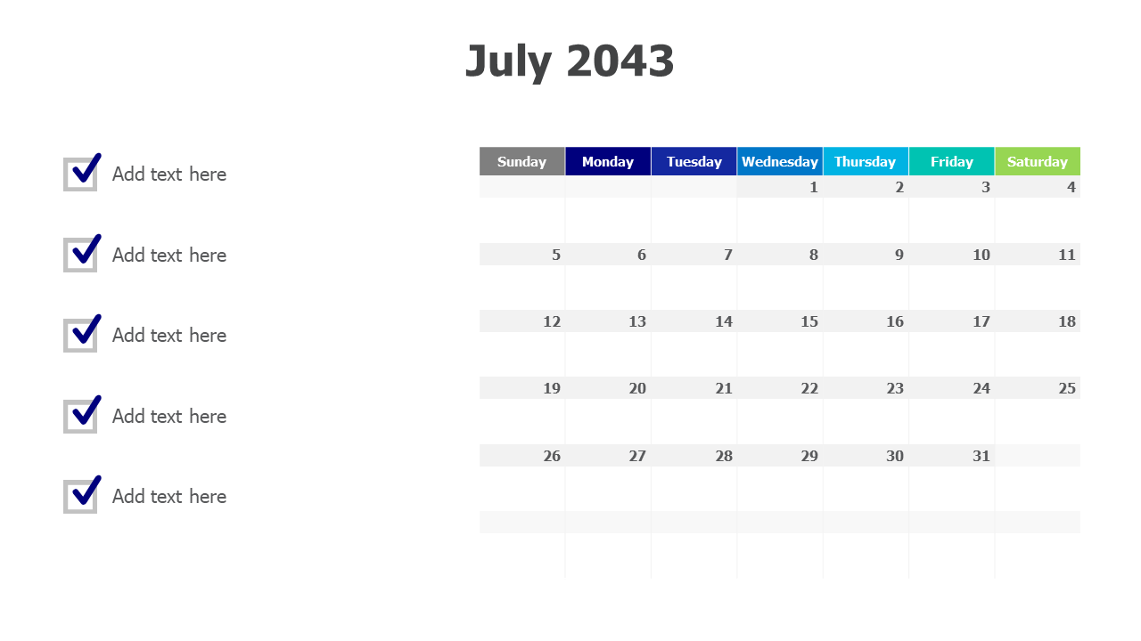 July 2043 calendar with checkmarks