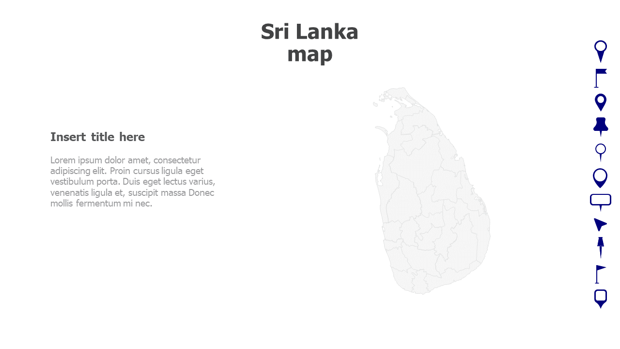 Map,Editable map,pins,countries,counties,infographics,continent,powerpoint,powerpoint infographics,Google slides,Keynote,Sri Lanka map