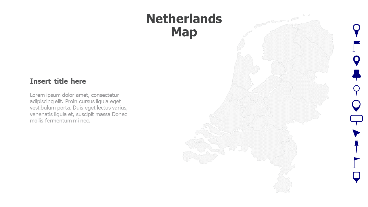 Map,Editable map,pins,countries,counties,infographics,continent,powerpoint,powerpoint infographics,Google slides,Keynote,Netherlands Map