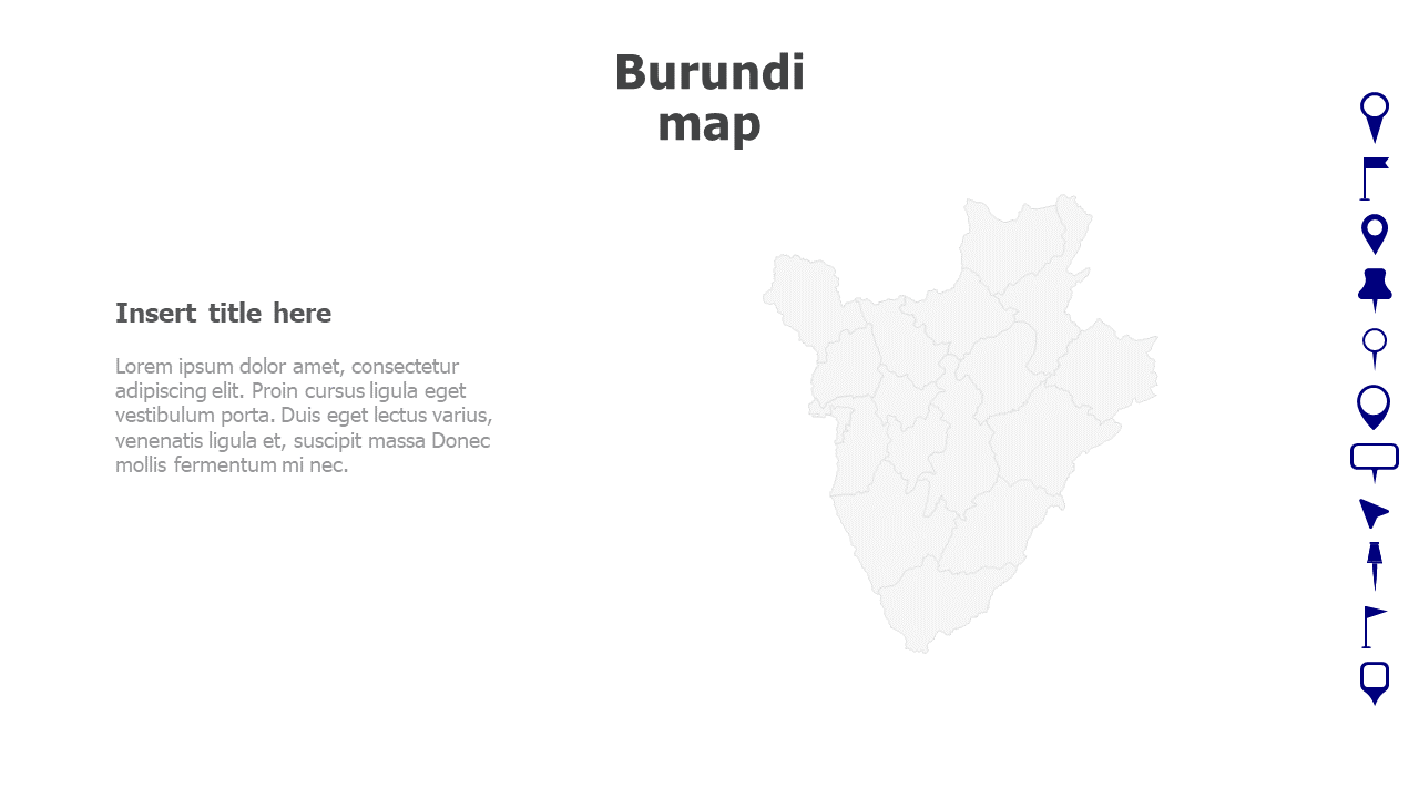 Map,Editable map,pins,countries,counties,infographics,continent,powerpoint,powerpoint infographics,Google slides,Keynote,Burundi map
