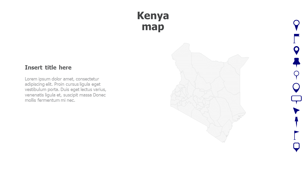 Map,Editable map,pins,countries,counties,infographics,continent,powerpoint,powerpoint infographics,Google slides,Keynote,Kenya map