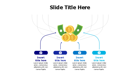 4 points branching from banknotes and coins infographic