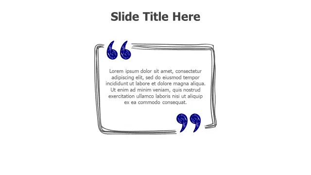 Hand Drawn Quote Box Frame Layout | Quotes | PPT Design